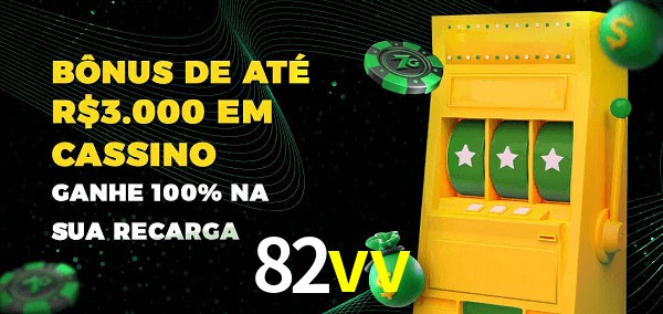 82vv melhor bônus de depósito